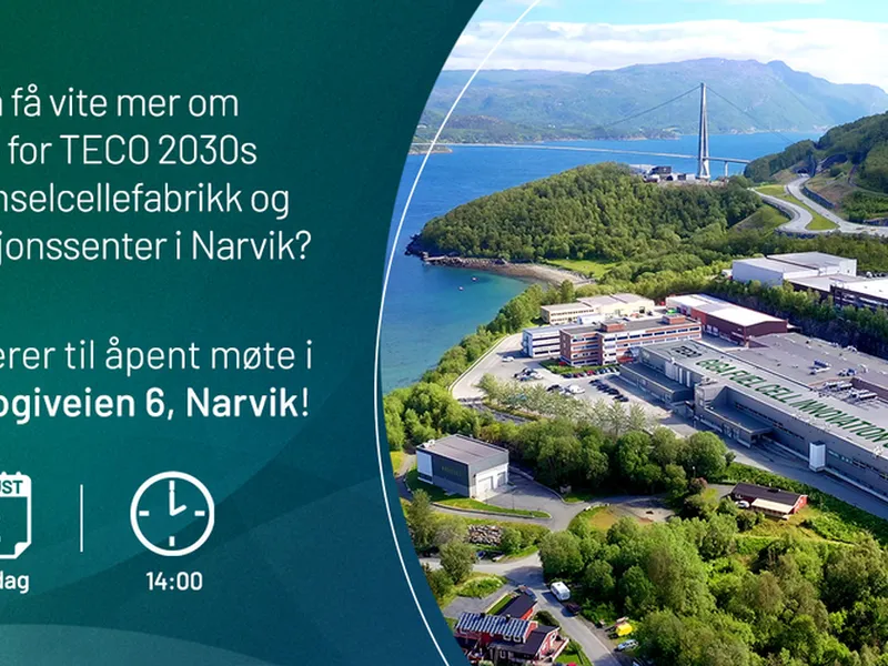 TECO 2030 inviterer til et åpent møte i Narvik 2. august for å informere om planene selskapet har for dets nye fabrikk og innovasjonssenter i Narvik, og om dets ambisjoner om å gjøre Narvik til Norges nye hydrogenhovedstad og skape 500 nye arbeidsplasser i Narvik innen 2030.